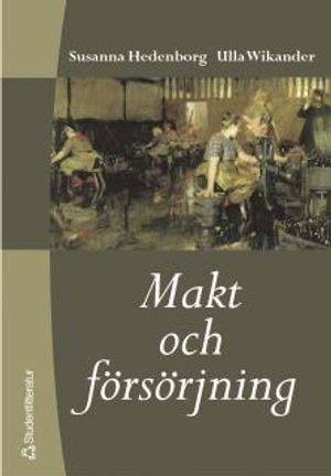 Makt och försörjning | 1:a upplagan