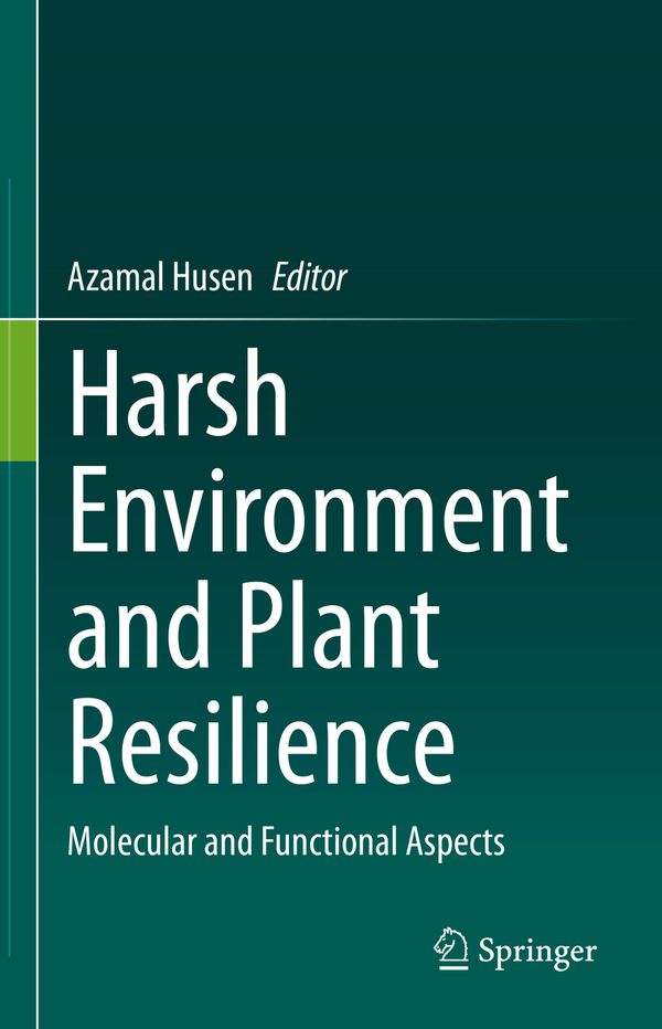 Harsh Environment and Plant Resilience | 1:a upplagan