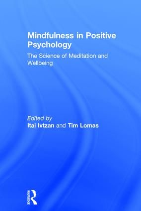 Mindfulness in Positive Psychology | 1:a upplagan