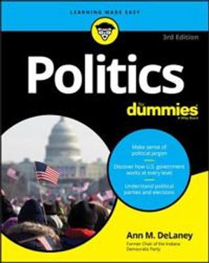 Politics For Dummies | 3:e upplagan