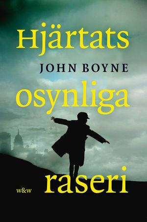 Hjärtats osynliga raseri