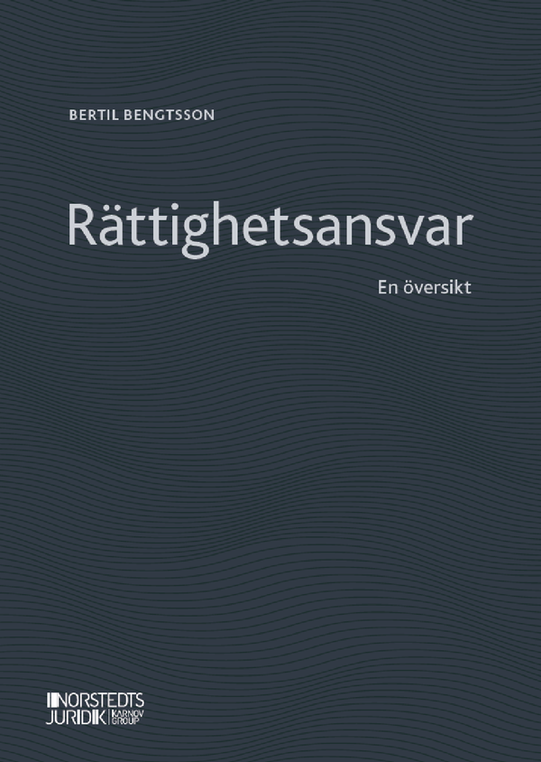 Rättighetsansvaret : - en översikt | 1:a upplagan