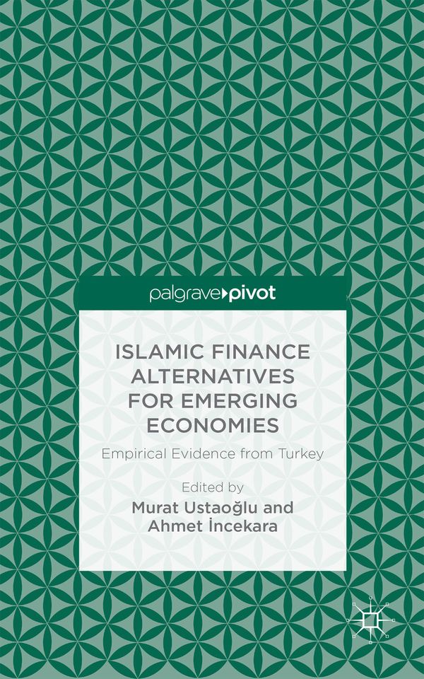 Islamic Finance Alternatives for Emerging Economies | 1:a upplagan