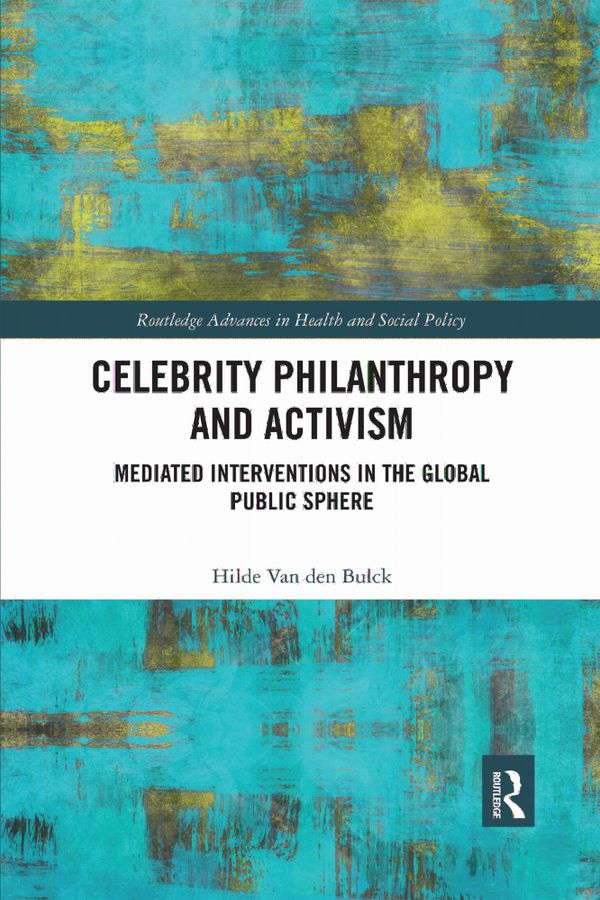 Celebrity Philanthropy and Activism | 1:a upplagan