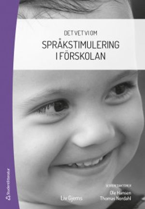 Det vet vi om - Språkstimulering i förskolan | 1:a upplagan