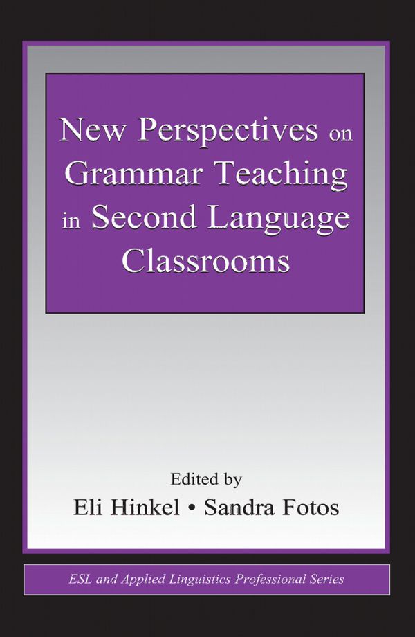 New Perspectives on Grammar Teaching in Second Language Classrooms | 1:a upplagan