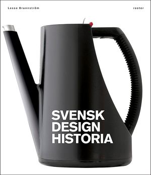 Svensk designhistoria | 1:a upplagan