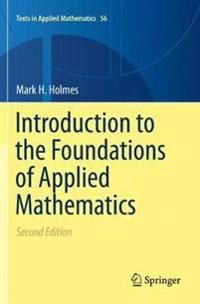 Introduction to the Foundations of Applied Mathematics