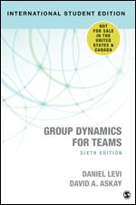 Group Dynamics for Teams - International Student Edition