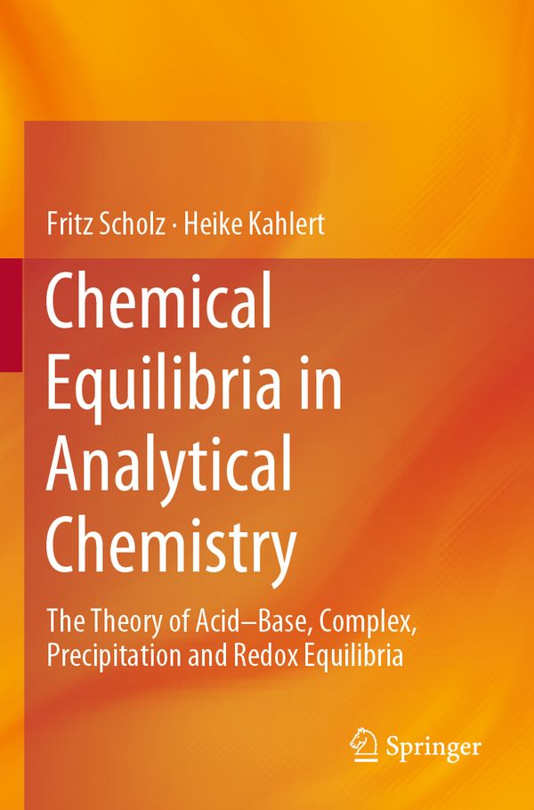 Chemical Equilibria in Analytical Chemistry | 1:a upplagan
