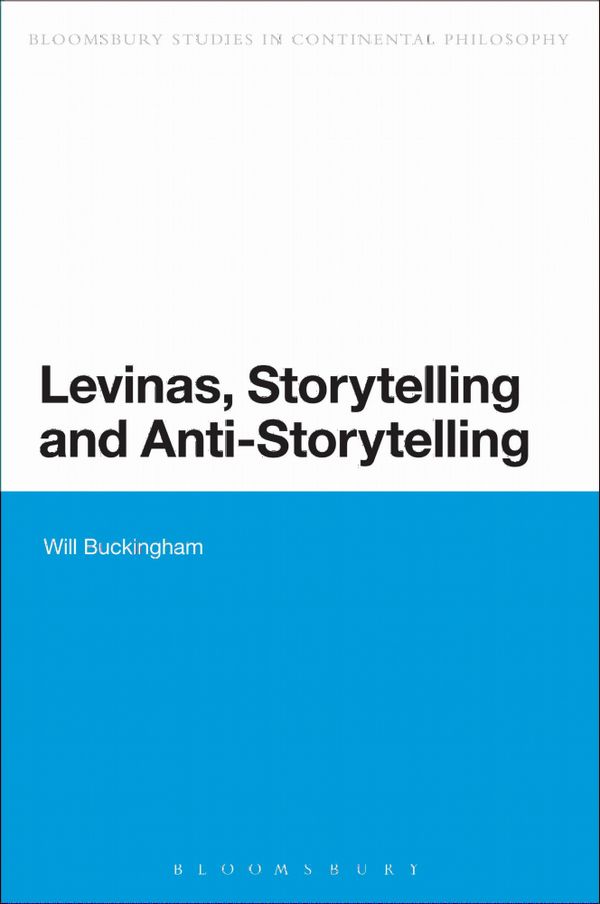 Levinas, Storytelling and Anti-Storytelling | 0:e upplagan