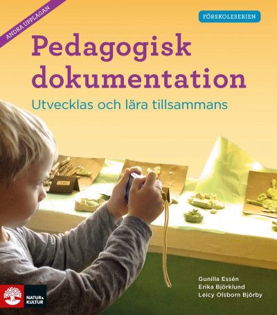 Pedagogisk dokumentation | 1:a upplagan