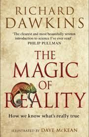 The Magic of Reality: How We Know What's Really True