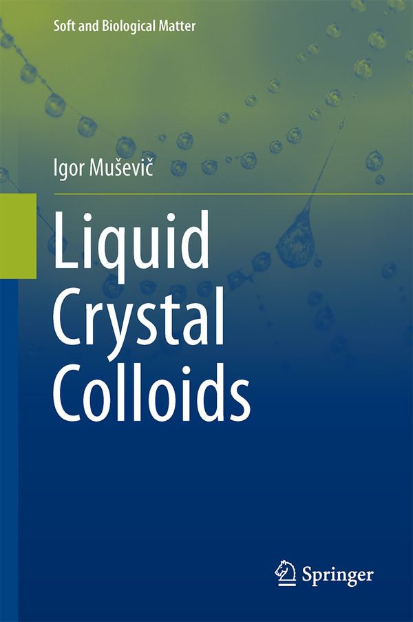 Liquid Crystal Colloids | 1:a upplagan