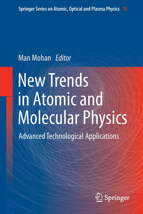 New Trends in Atomic and Molecular Physics | 1:a upplagan