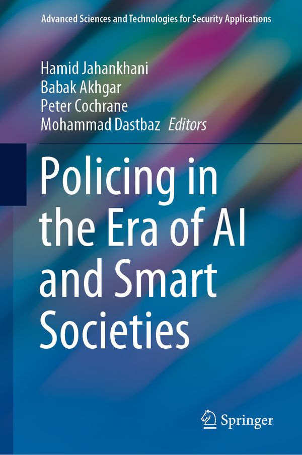 Policing in the Era of AI and Smart Societies | 1:a upplagan