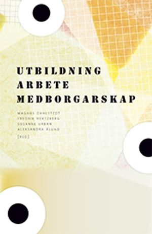 Utbildning, arbete, medborgarskap : strategier för social inkludering i den mångetniska staden | 3:e upplagan