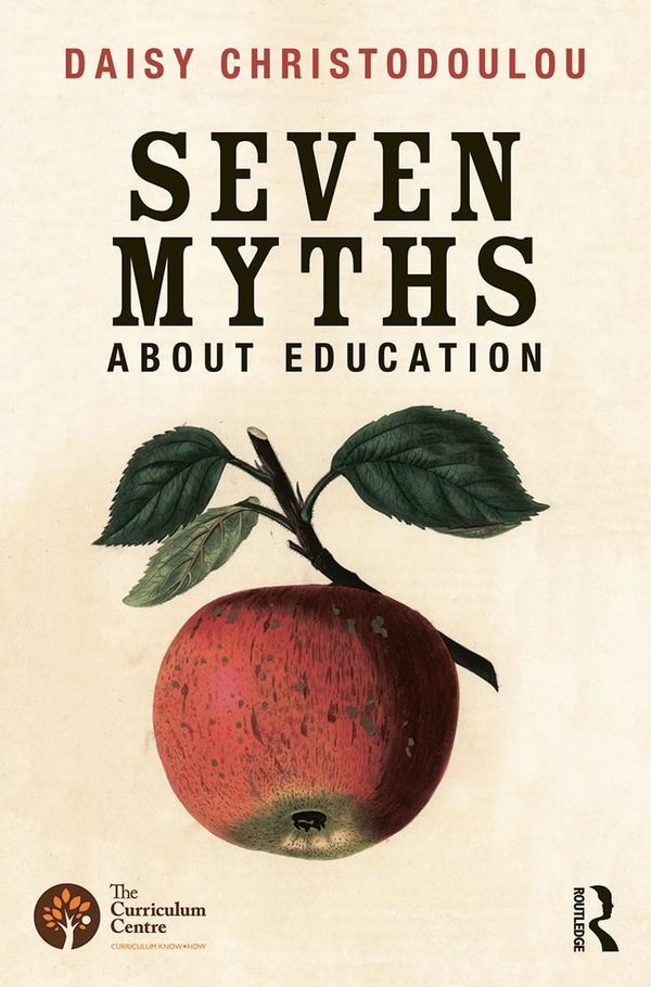 Seven Myths About Education | 0:e upplagan