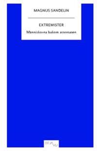 Extremister | 0:e upplagan