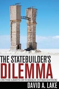 The Statebuilder's Dilemma