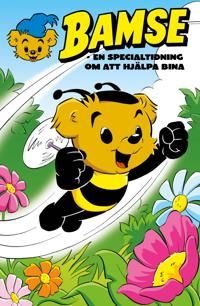 Bamse En specialtidning om att hjälpa bina | 0:e upplagan