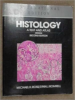 Histology : a text and atlas |  2:e upplagan