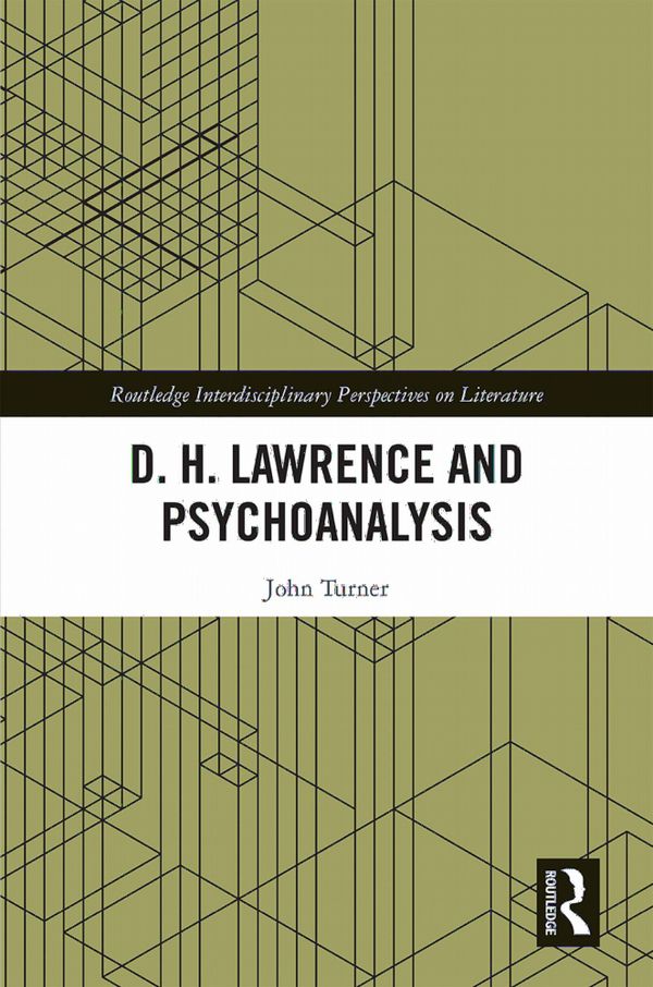 D. H. Lawrence and Psychoanalysis | 1:a upplagan