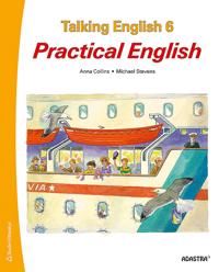 Talking English 6. Elevbok. Practical English