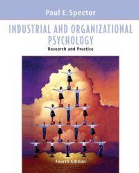 Industrial and Organizational Psychology: Research and Practice, 4th Editio | 4:e upplagan