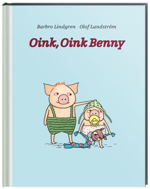 Oink, oink Benny | 1:a upplagan