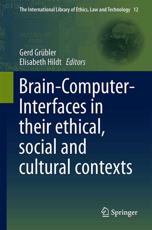 Brain-Computer-Interfaces in their ethical, social and cultural contexts | 1:a upplagan