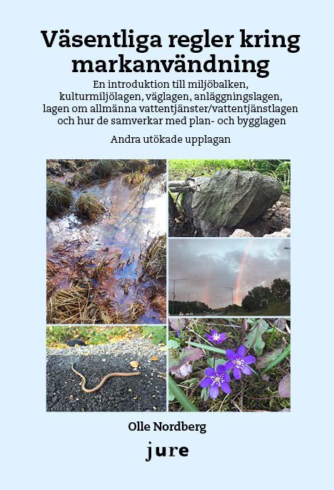 Väsentliga regler kring markanvändning | 2:a upplagan