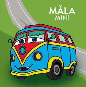 Måla mini: tuta och kör | 1:a upplagan