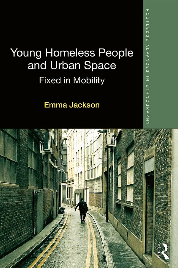Young Homeless People and Urban Space | 1:a upplagan