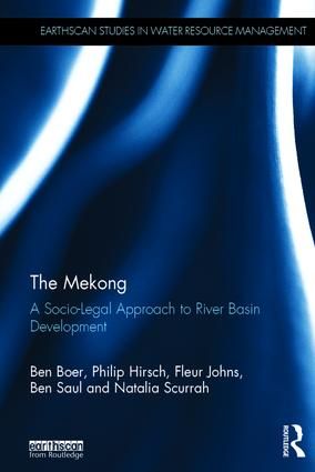 The Mekong: A Socio-legal Approach to River Basin Development | 1:a upplagan