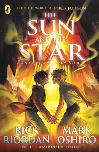 From the World of Percy Jackson: The Sun and the Star (The Nico Di Angelo Adventures) | 0:e upplagan