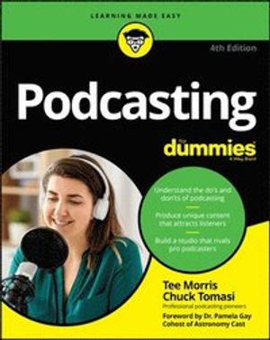 Podcasting For Dummies | 4:e upplagan