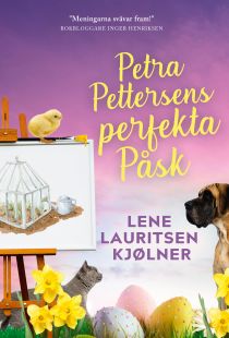 Petra Pettersens perfekta Påsk