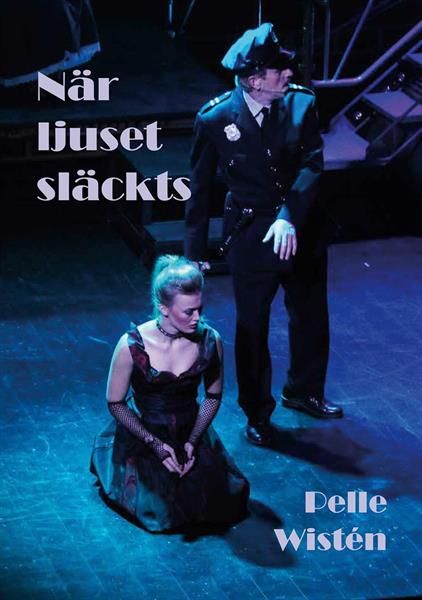 När ljuset släckts | 1:a upplagan