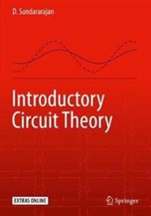 Introductory Circuit Theory | 1:a upplagan