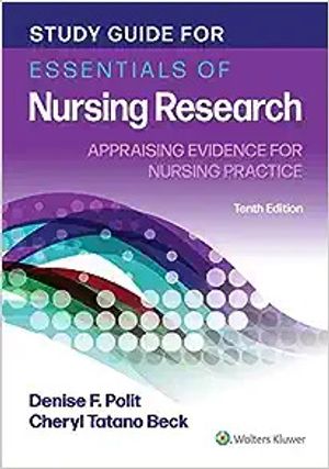 Study Guide for Essentials of Nursing Research