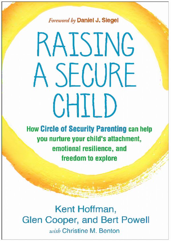 Raising a Secure Child | 1:a upplagan