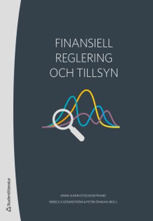 Finansiell reglering och tillsyn | 1:a upplagan