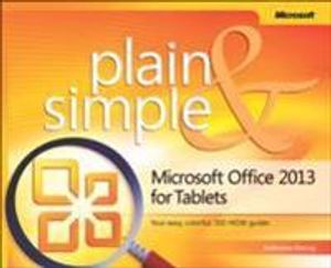 Microsoft Office Professional 2013 for Touch Devices Plain & Simple | 1:a upplagan