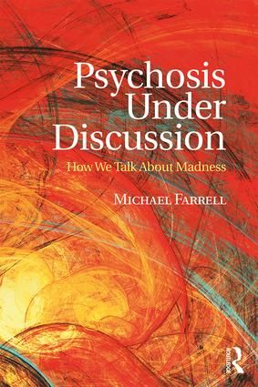 Psychosis Under Discussion | 1:a upplagan