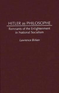 Hitler as Philosophe | 0:e upplagan