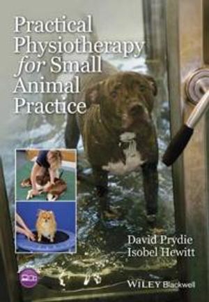 Practical Physiotherapy for Small Animal Practice | 1:a upplagan