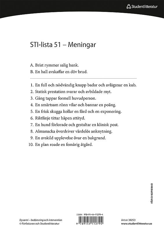 Dysartri - bedömning och intervention - STI-lista 51-100 (Ord- och meningslistor för testning av patientens förståelighe | 1:a upplagan