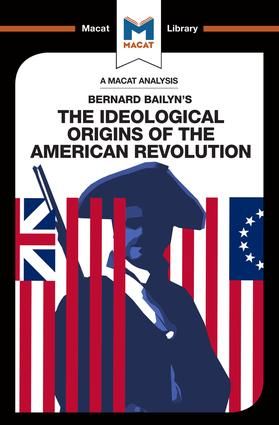 An Analysis of Bernard Bailyn's The Ideological Origins of the American Revolution | 1:a upplagan