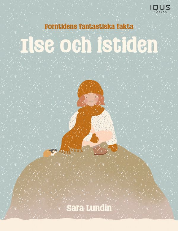 Ilse och istiden | 0:e upplagan